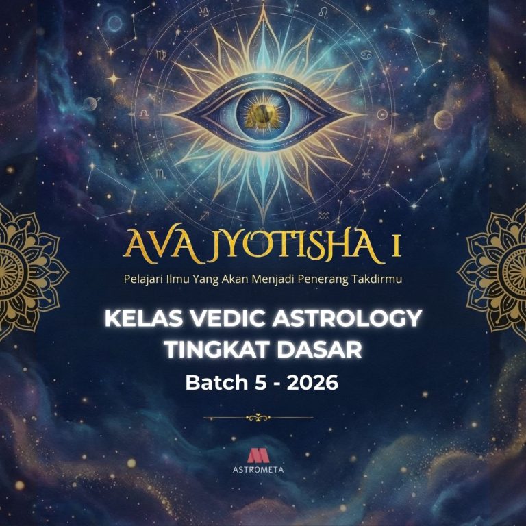 Kelas Vedic Astrology Tingkat Dasar – Batch 5 – 2026