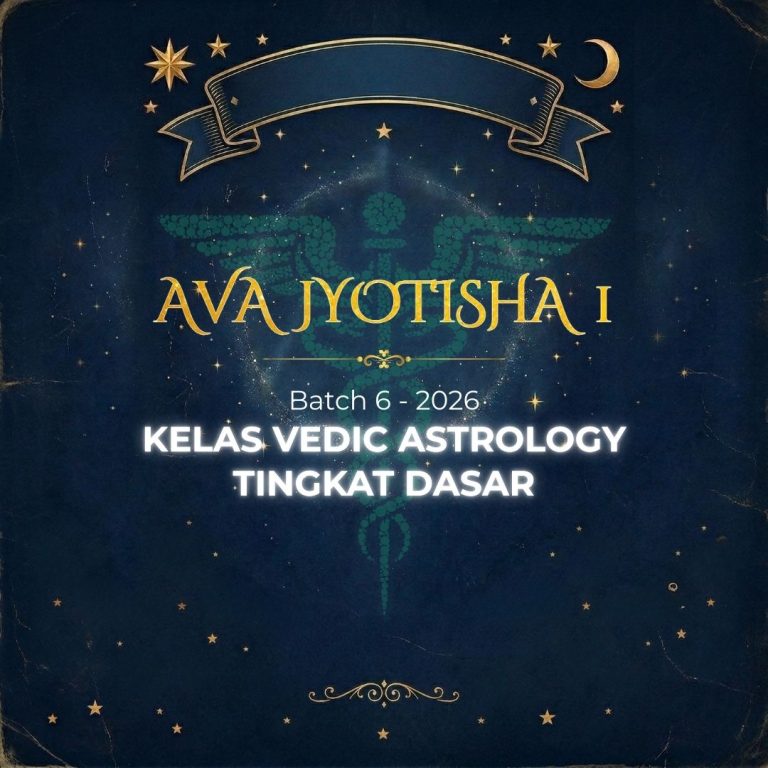 Kelas Vedic Astrology Tingkat Dasar – Batch 6 – 2026